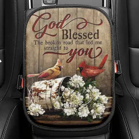 God Blessed The Broken Road Lovely Cardinal Seat Box Cover, Bible Verse Car Center Console Cover, Christian Inspirational Car Interior Accessories